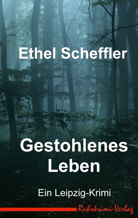 Ethel Scheffler: Gestohlenes Leben, Buch