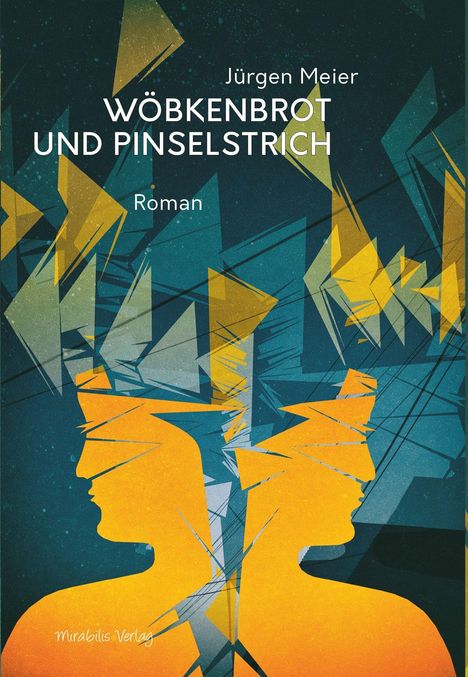 Jürgen Meier: Wöbkenbrot und Pinselstrich, Buch