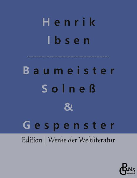 Henrik Ibsen: Baumeister Solneß &amp; Gespenster, Buch