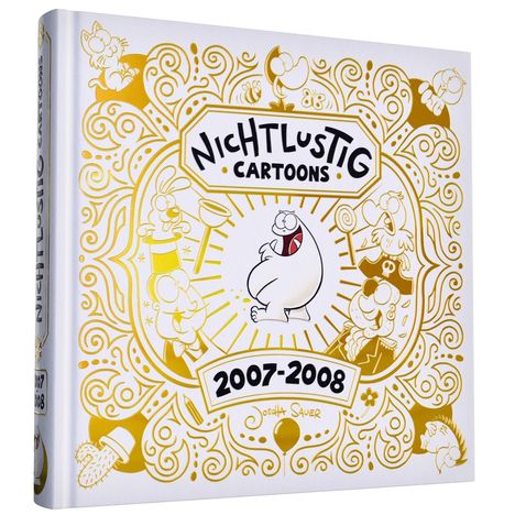 Joscha Sauer: NICHTLUSTIG Cartoons 2007-2008, Buch