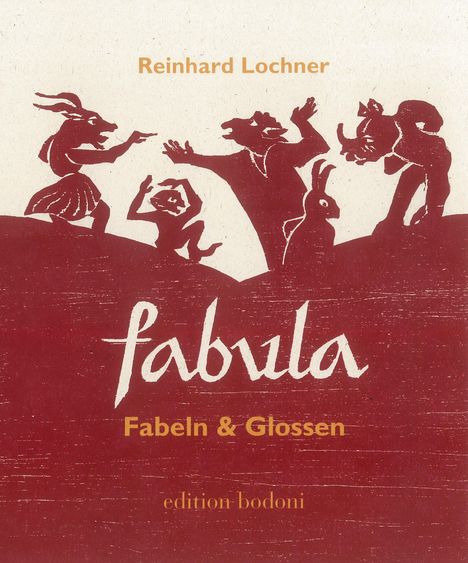 Reinhard Lochner: Lochner, R: fabula, Buch