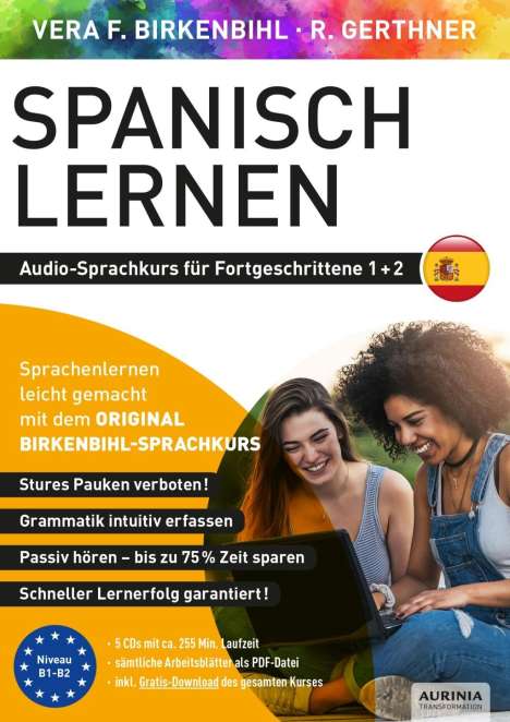 Vera F. Birkenbihl: Spanisch lernen für Fortgeschrittene 1+2 (ORIGINAL BIRKENBIHL), CD
