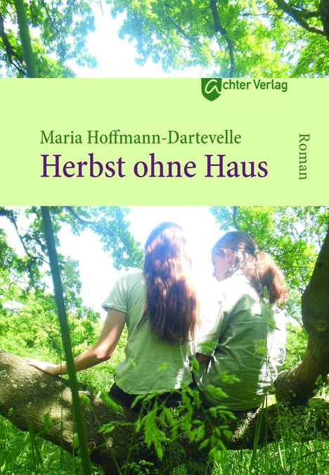 Maria Hoffmann-Dartevelle (geb. 1957): Herbst ohne Haus, Buch