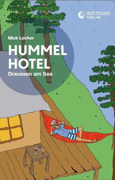 Mick Locher: Hummelhotel, Buch