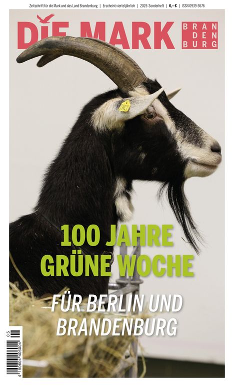 "100 Jahre Grüne Woche. Für Berlin und Brandenburg." Ein Ziegen-Porträt mit großen Hörnern, ein Etikett im Ohr.