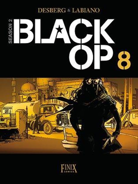 Stephen Desberg: Black OP 8, Buch