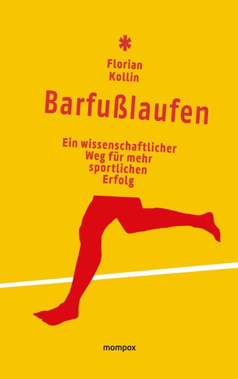 Florian Kollin: Barfußlaufen, Buch