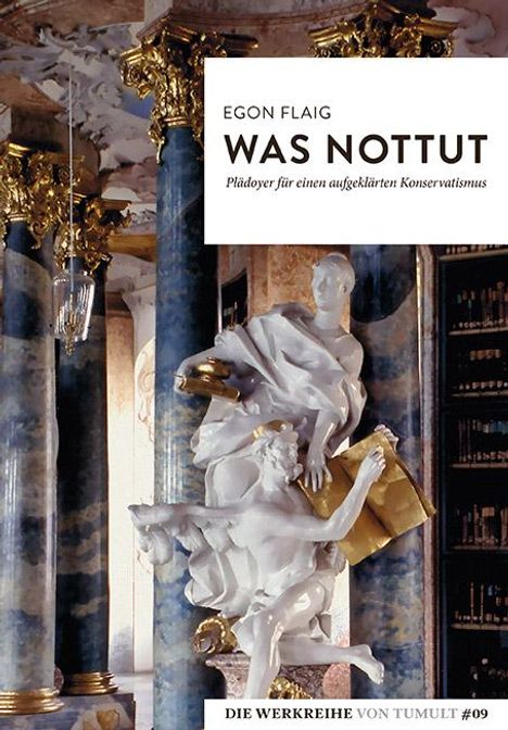 Egon Flaig: Was nottut, Buch