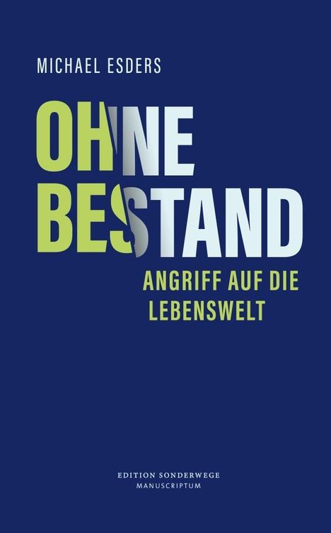 Michael Esders: Ohne Bestand, Buch