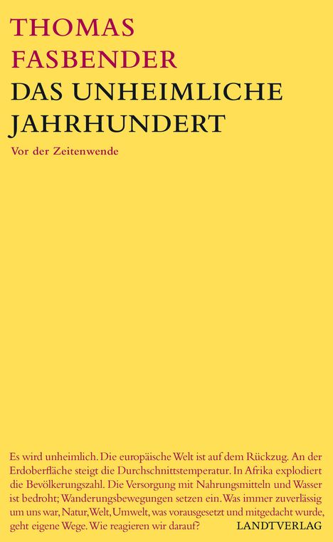 Thomas Fasbender: Das unheimliche Jahrhundert, Buch