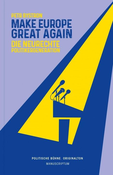 Petr Bystron: Make Europe Great Again, Buch