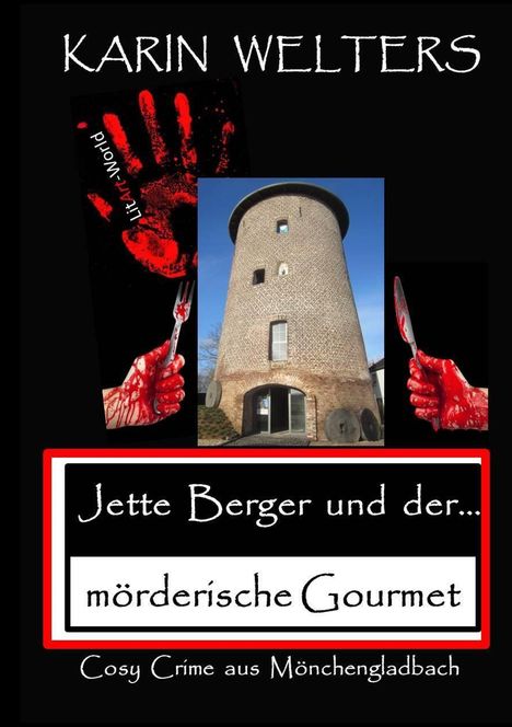 Karin Welters: Jette Berger und der mörderische Gourmet, Buch