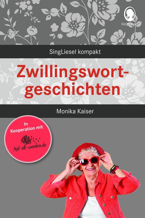 Monika Kaiser: Zwillingswortgeschichten für Senioren, Buch