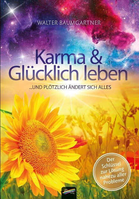 Walter Baumgartner: Karma und Glücklich leben, Buch