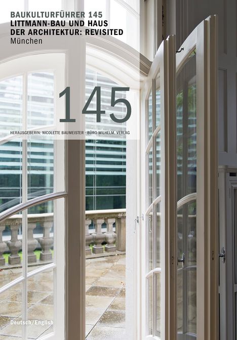 Baukulturführer 145 - Littmann-Bau und Haus der Architektur: Revisited, München, Buch
