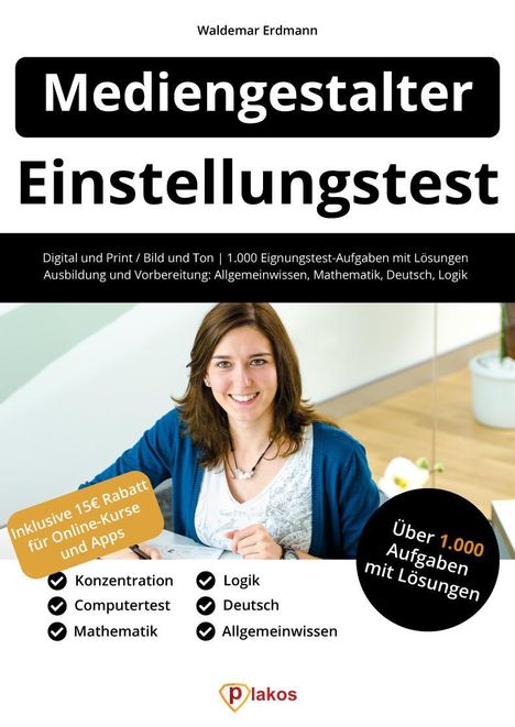 Waldemar Erdmann: Einstellungstest Mediengestalter, Buch