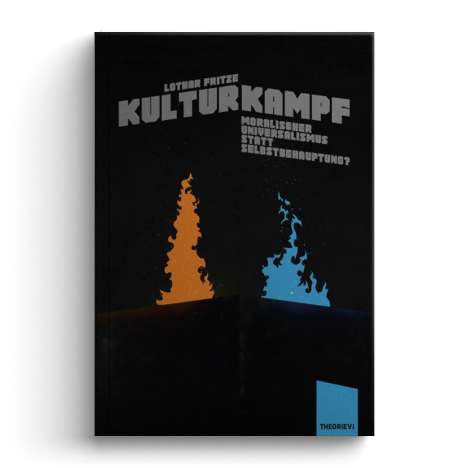 Lothar Fritze: Fritze, L: Kulturkampf, Buch