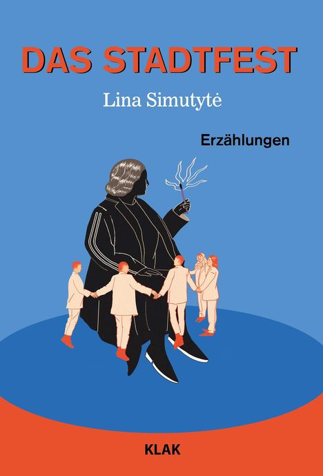 Lina Simutyt¿: Das Stadtfest, Buch