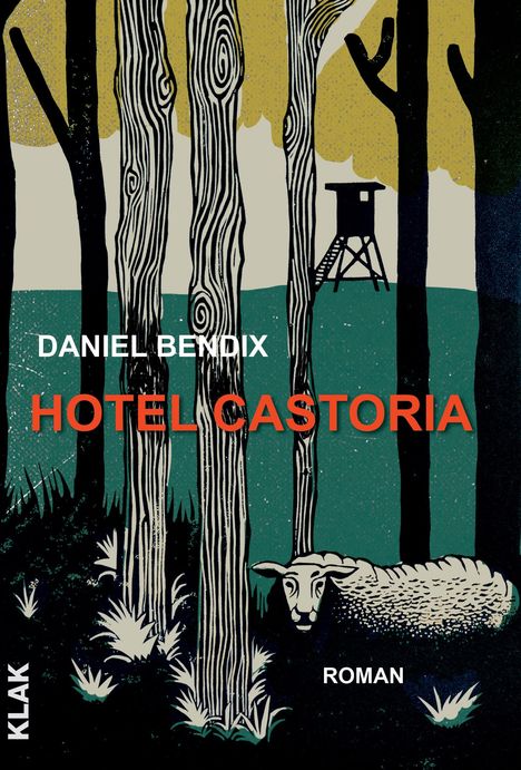 Daniel Bendix: Hotel Castoria, Buch