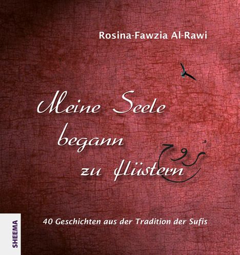 Rosina-Fawzia Al-Rawi: Meine Seele begann zu flüstern, Buch