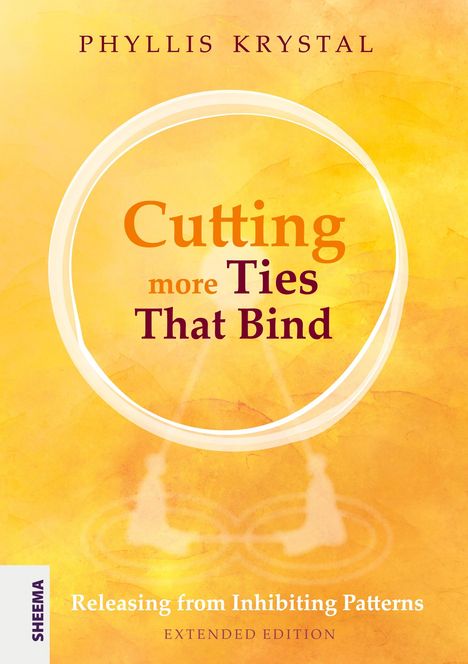 Phyllis Krystal: Cutting more Ties That Bind, Buch