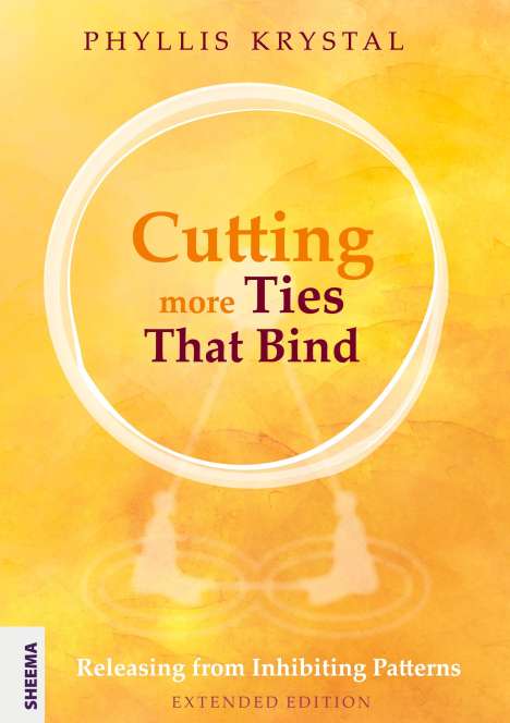Phyllis Krystal: Cutting more Ties That Bind, Buch