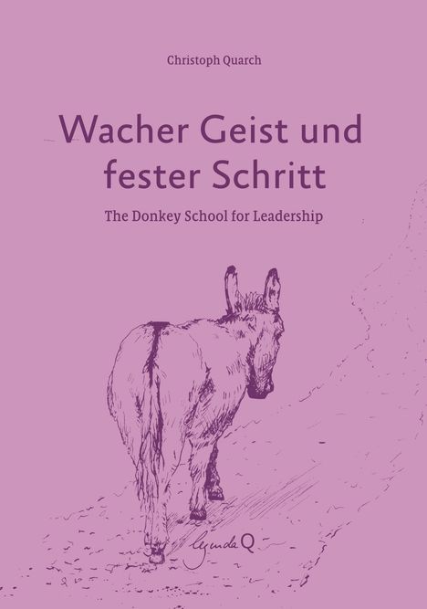 Christoph Quarch: Wacher Geist und fester Schritt, Buch