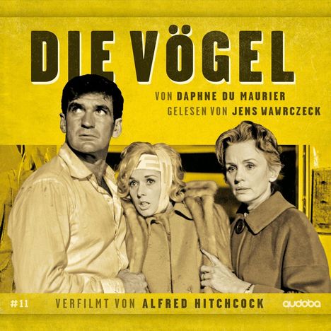 Die Vögel: Jens Wawrczeck liest - verfilmt von Hit, CD