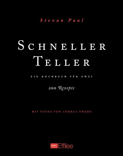 Stevan Paul: Paul, S: Schneller Teller, Buch