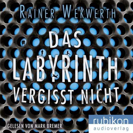 Rainer Wekwerth: Wekwerth, R: Labyrinth vergisst nicht / mp3-CD, Diverse