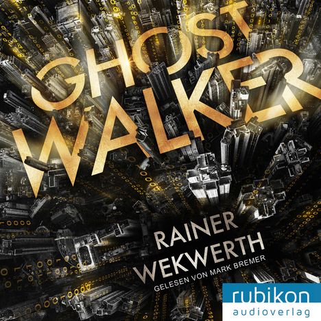 Rainer Wekwerth: Ghostwalker: | Spannender Sci-Fi-Roman in einer Virtual-Reality-Welt, MP3-CD