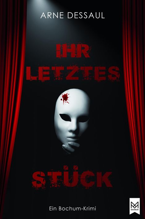 Arne Dessaul: Ihr letztes Stück, Buch