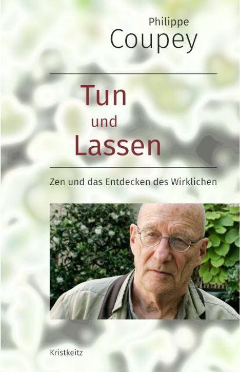Philippe Coupey: Tun und Lassen, Buch