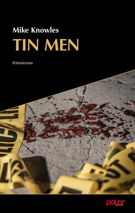 Mike Knowles: Tin Men, Buch