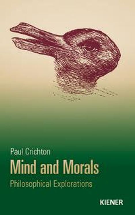 Paul Crichton: Crichton, P: Mind and Morals, Buch