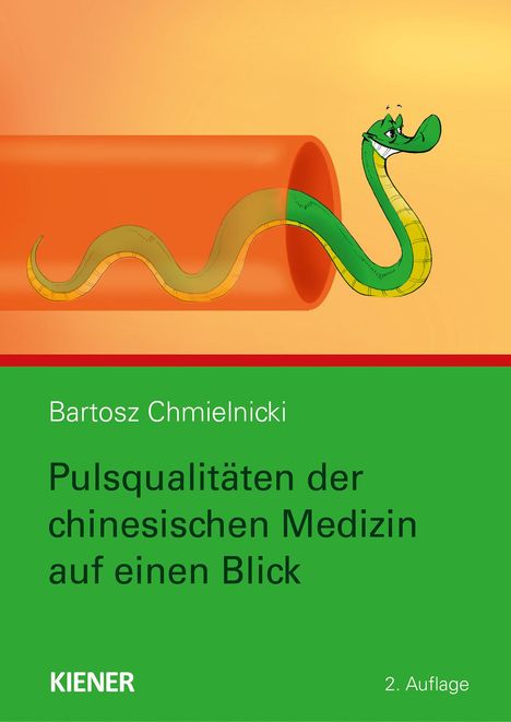 Bartosz Chmielnicki: Pulsqualitäten der chinesischen Medizin auf einen Blick, Buch