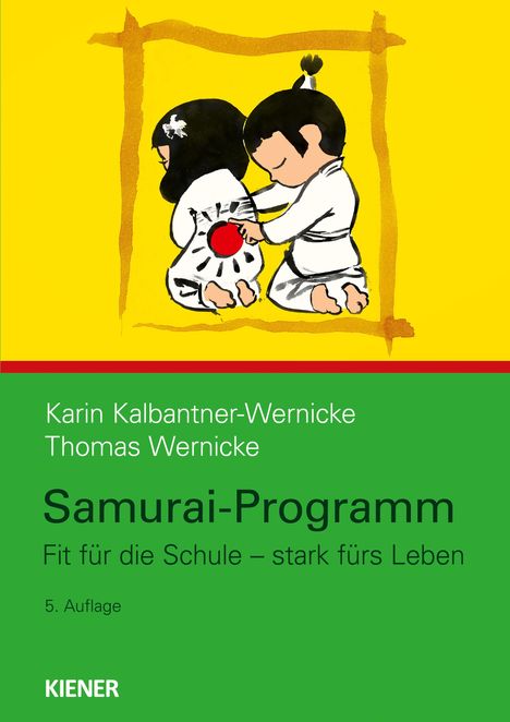 Karin Kalbantner-Wernicke: Samurai-Programm, Buch