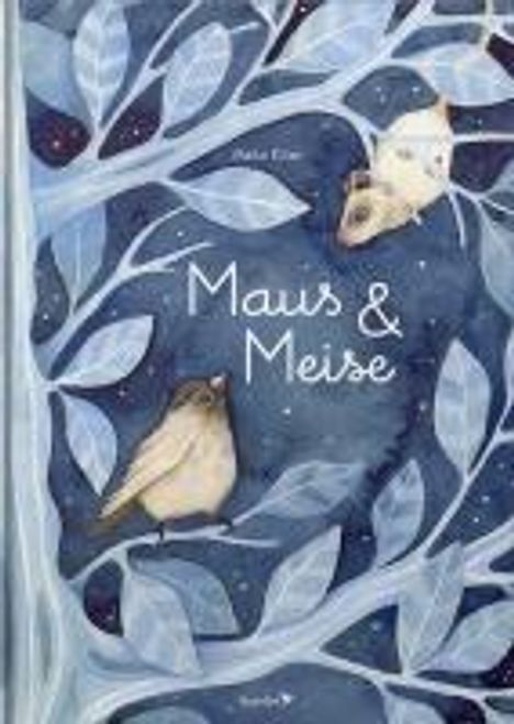 Maus &amp; Meise, Buch