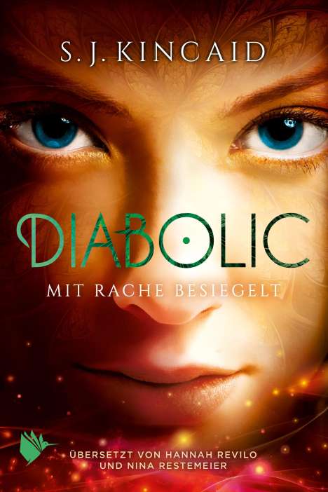 S. J. Kincaid: Diabolic - Mit Rache besiegelt, Buch