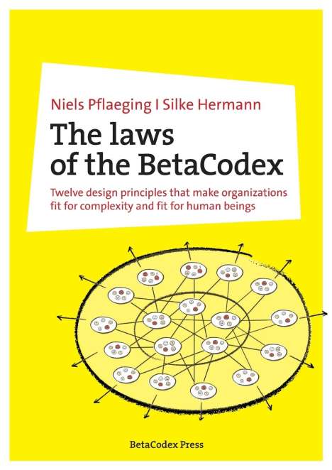 Niels Pflaeging: The laws of the BetaCodex, Buch