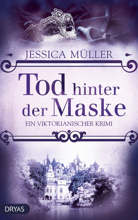 Jessica Müller: Tod hinter der Maske, Buch