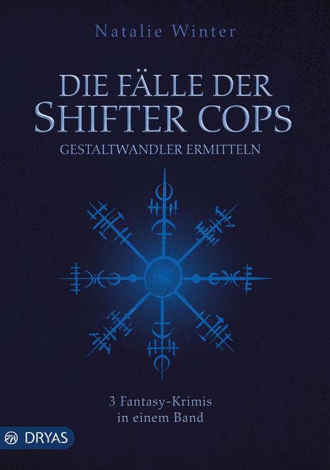 Natalie Winter: Die Fälle der Shifter Cops, Buch
