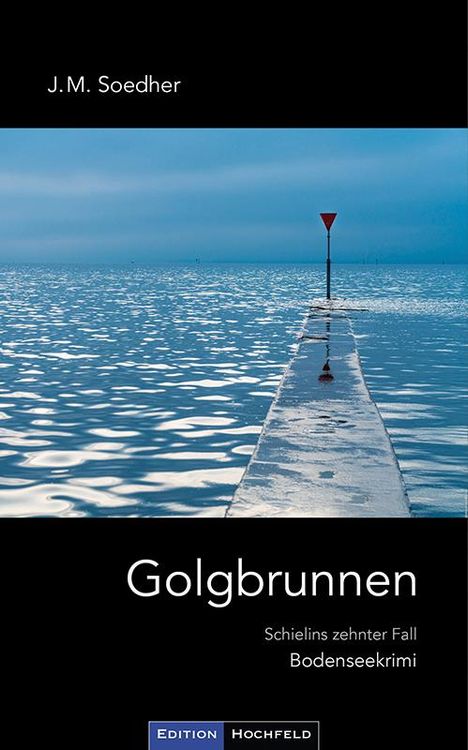 Jakob Maria Soedher: Golgbrunnen, Buch