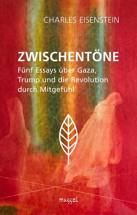 Charles Eisenstein: Zwischentöne, Buch