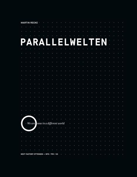 Martin Recke: Parallelwelten, Buch