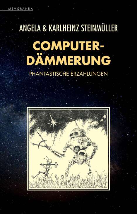 Angela Steinmüller: Computerdämmerung, Buch