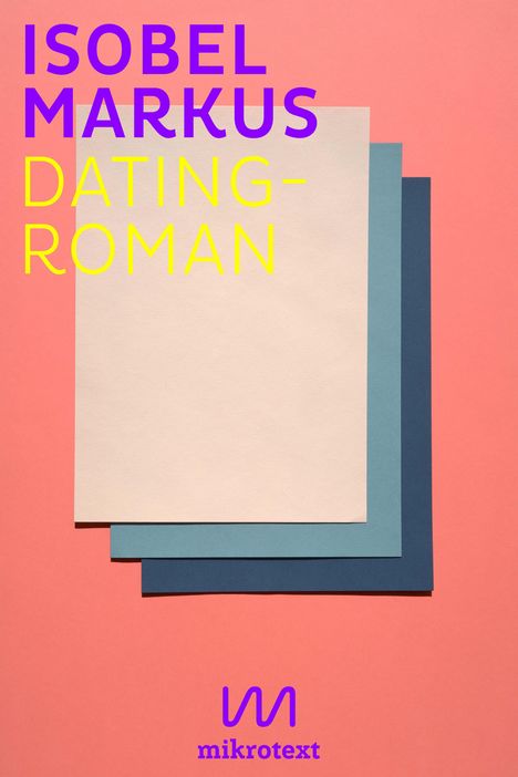 Isobel Markus: Dating-Roman, Buch