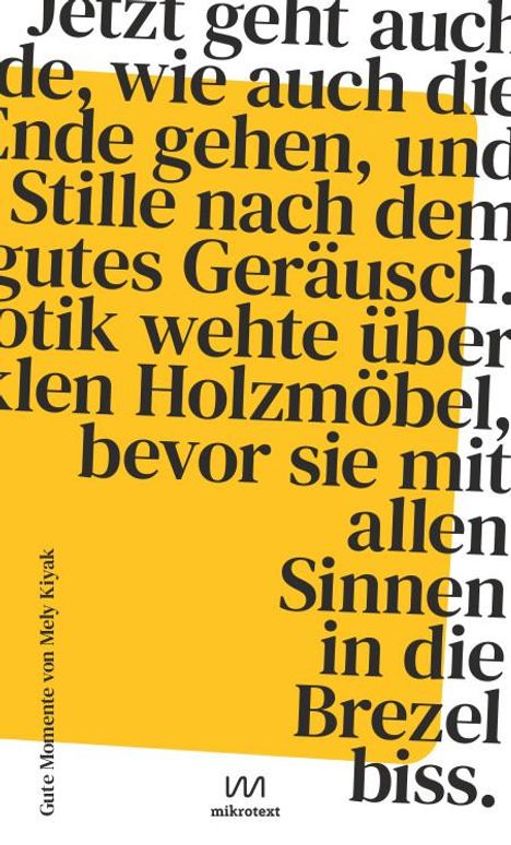 Mely Kiyak: Gute Momente, Buch