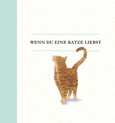 M. H. Clark: Wenn du eine Katze liebst, Buch
