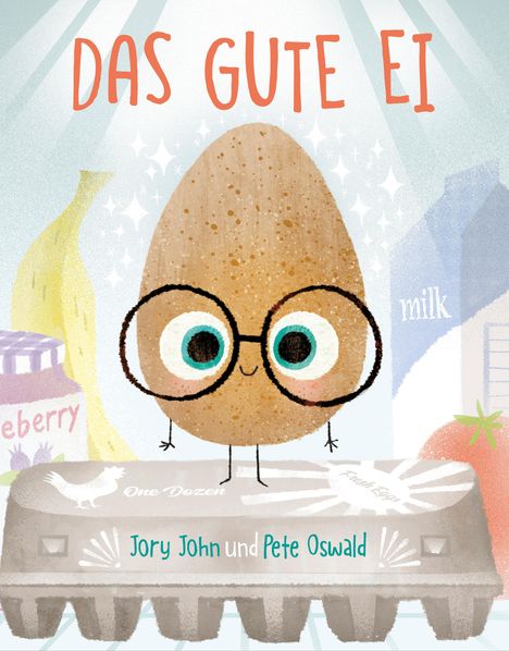 Jory John: Das gute Ei, Buch